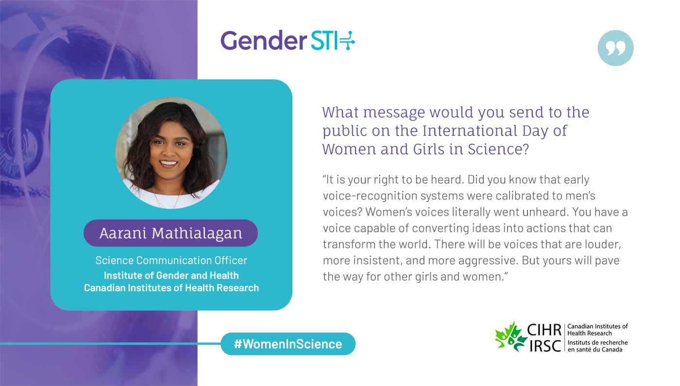 CIHR's Aarani Mathialagan says we need a culture that welcomes women in science.
