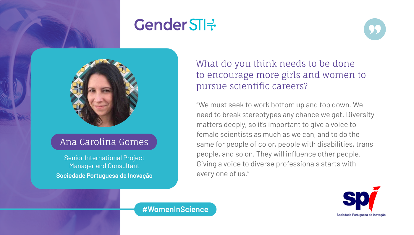 Ana Carolina Gomes, a senior international project manager and consultant at SPI, says that promoting gender equality in science begins with every one of us.