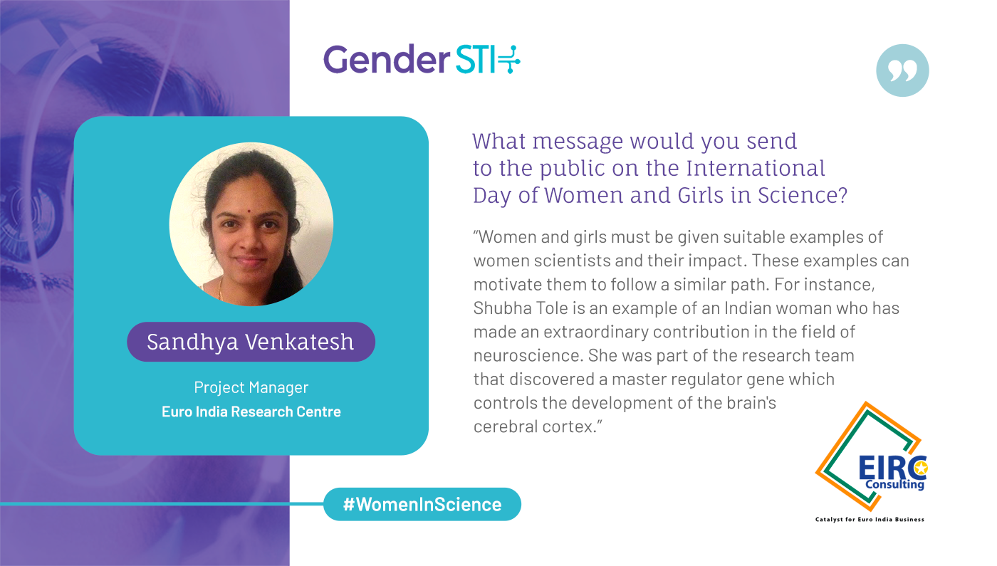 Sandhya Venkatesh, project manager at the Euro India Research Centre, says we have to give women scientists more visibility and turn them into role models for others.
