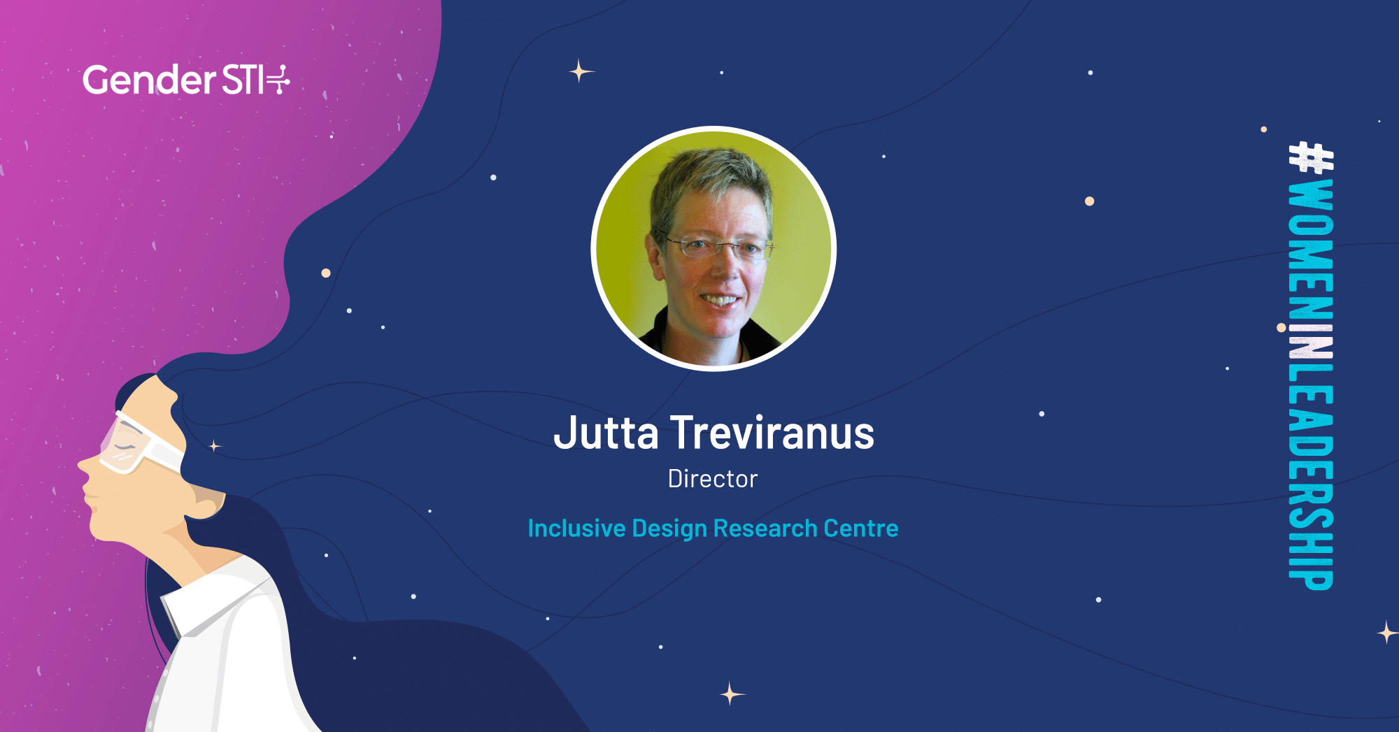 Jutta Treviranus, director and founder of the Inclusive Design Research Centre (IDRC), is one of Gender STI's #WomenInLeadership nominees.