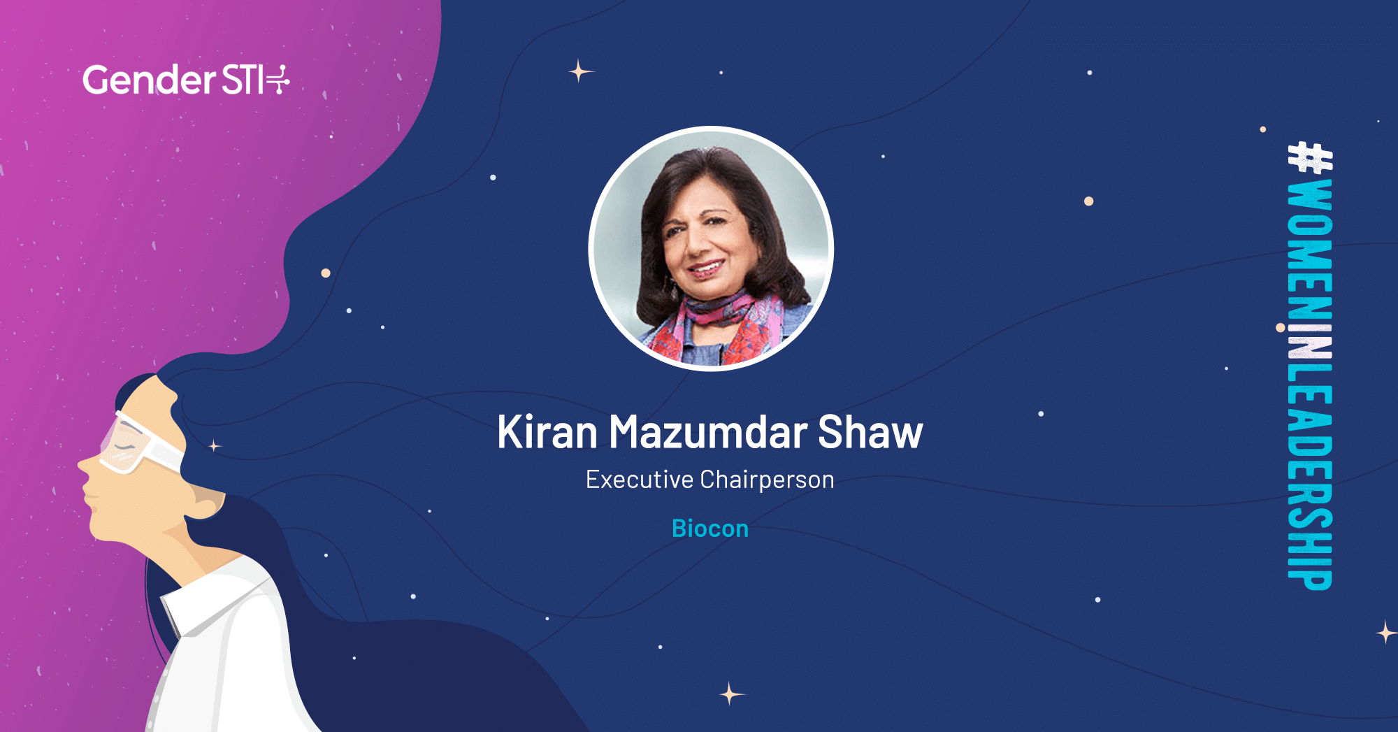 Kiran Mazumdar Shaw, Executive Chairperson of Biocon, is one of Gender STI's #WomenInLeadership nominees.