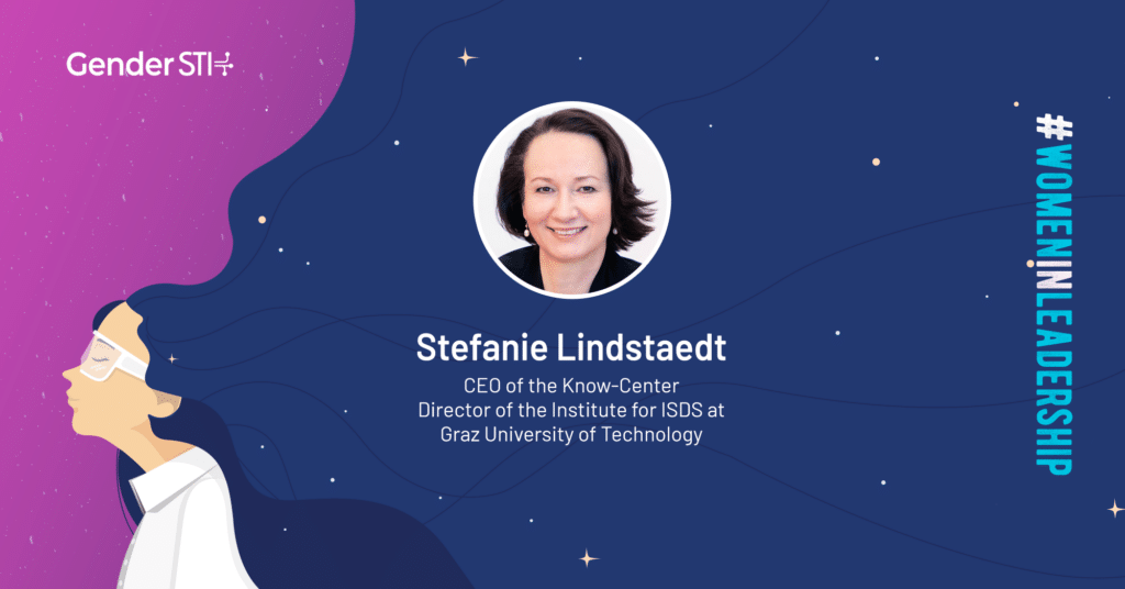 Stefanie Lindstaedt, CEO of Know-Center Graz, is one of Gender STI's #WomenInLeadership nominees.