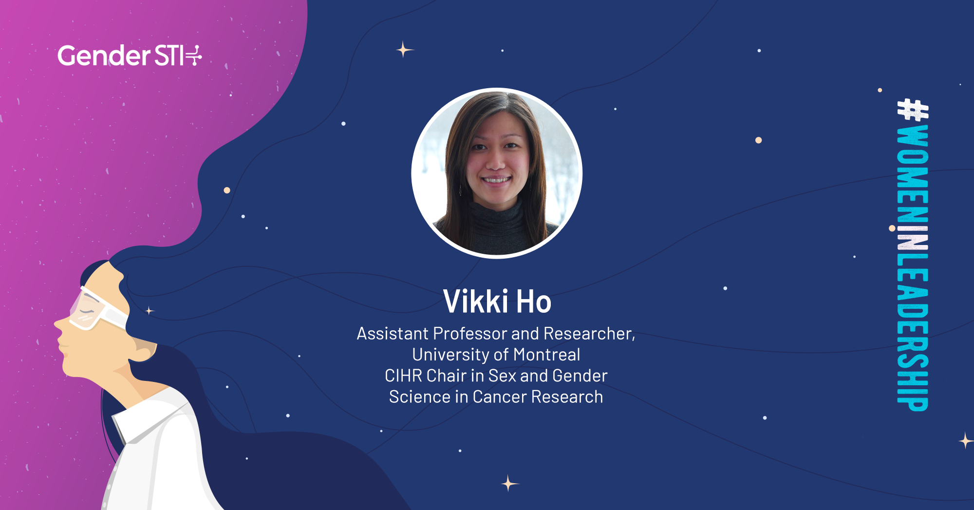 Vikki Ho, Assistant Professor and Researcher at the University of Montreal and the Hospital Research Centre, is one of Gender STI's #WomenInLeadership nominees.
