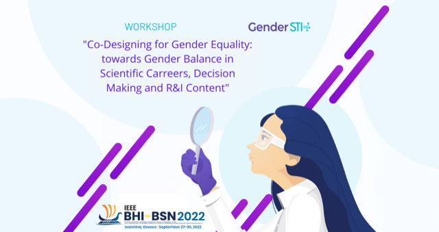 Gender STI Project Hosts Workshop on Co-designing for gender equality at IEEE BHI-BSN 2022